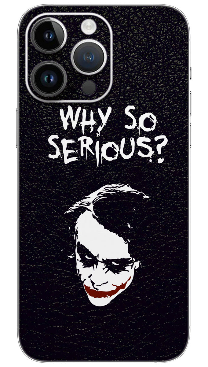WHY SO SERIOUS Mobile Skin Wrap - JOK0007
