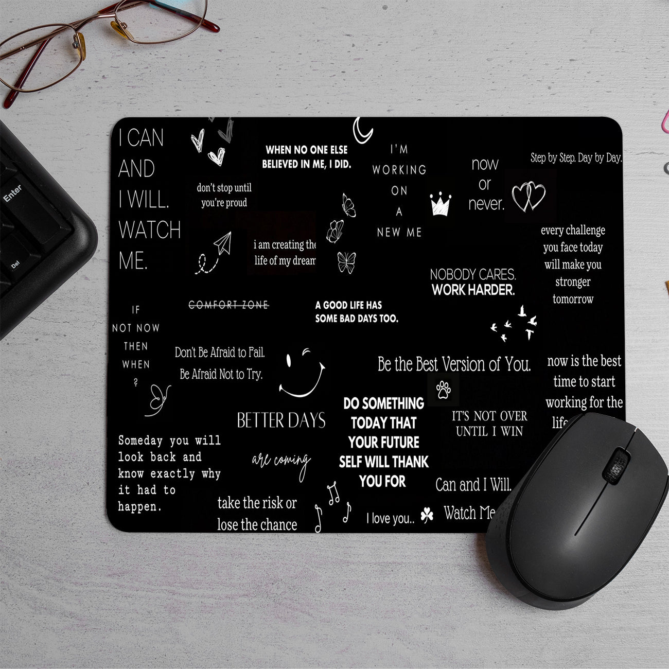 Motivational black aesthetic Printed Mouse Pad (DESIGN-52)