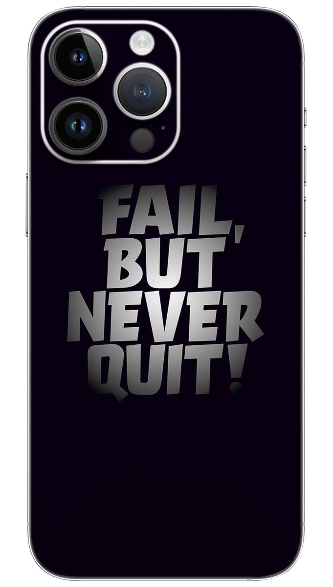 Fail But Never Quit quotes Mobile Skin Wrap - QUOA0096