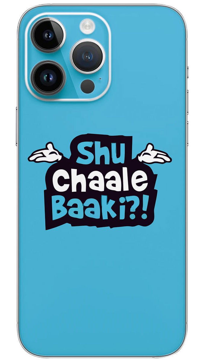 Shu chale baaki quotes Mobile Skin Wrap - QUOG0048