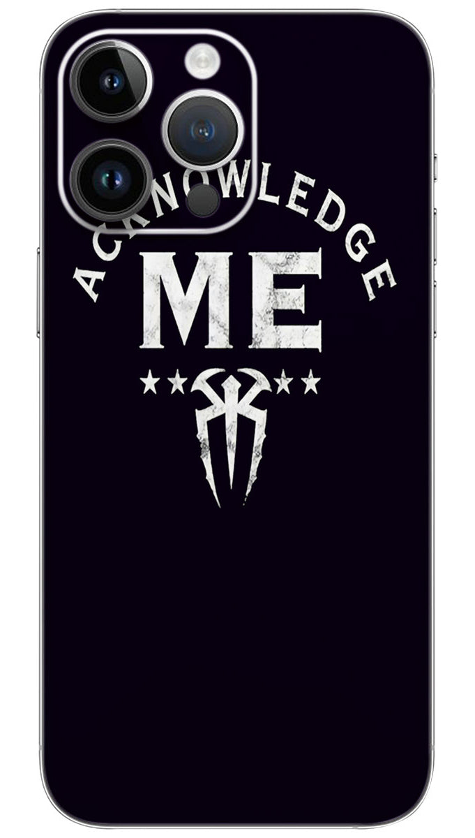 Roman Reigns Acknowledge Me Mobile Skin Wrap - SPOR0252
