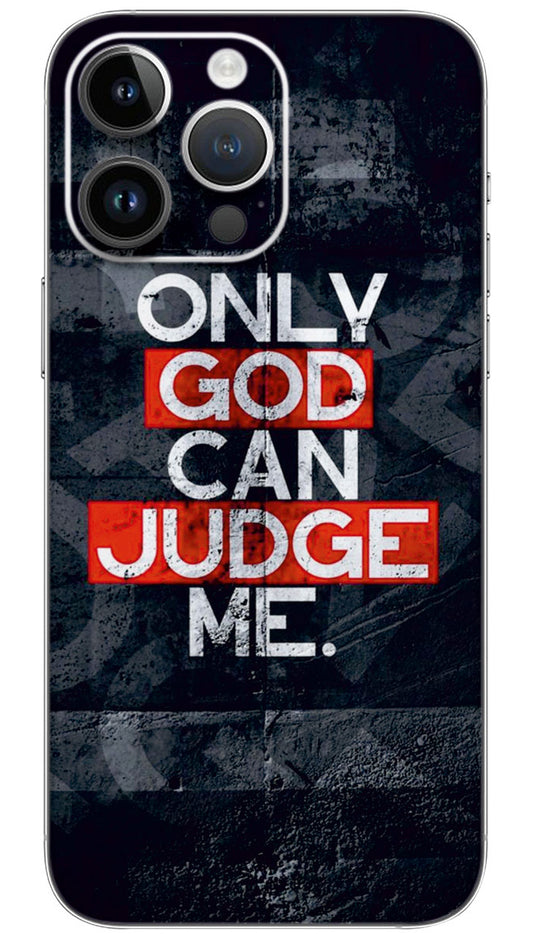 Only can god judge me quotes Mobile Skin Wrap  - QUOA0078