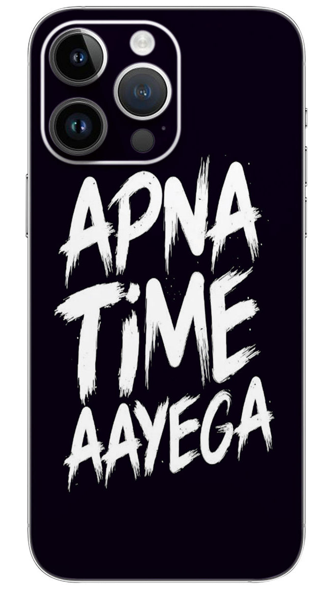 Apna time  aayega quotes Mobile Skin Wrap  - QUOA0115