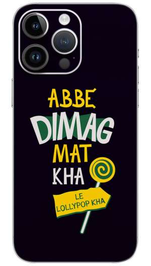 Abbe dimag mat kha quotes Mobile Skin Wrap
