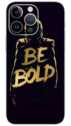 BE BOLD quotes Mobile Skin Wrap