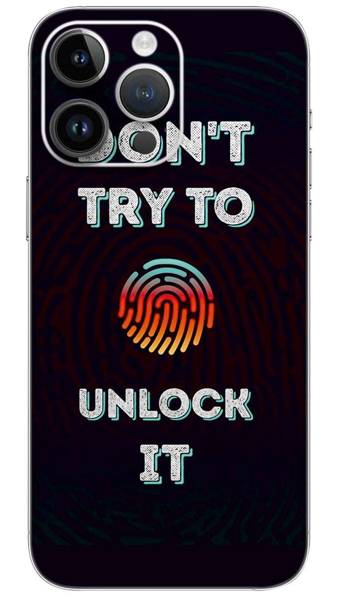 Don’t try unlock it quotes Mobile Skin Wrap