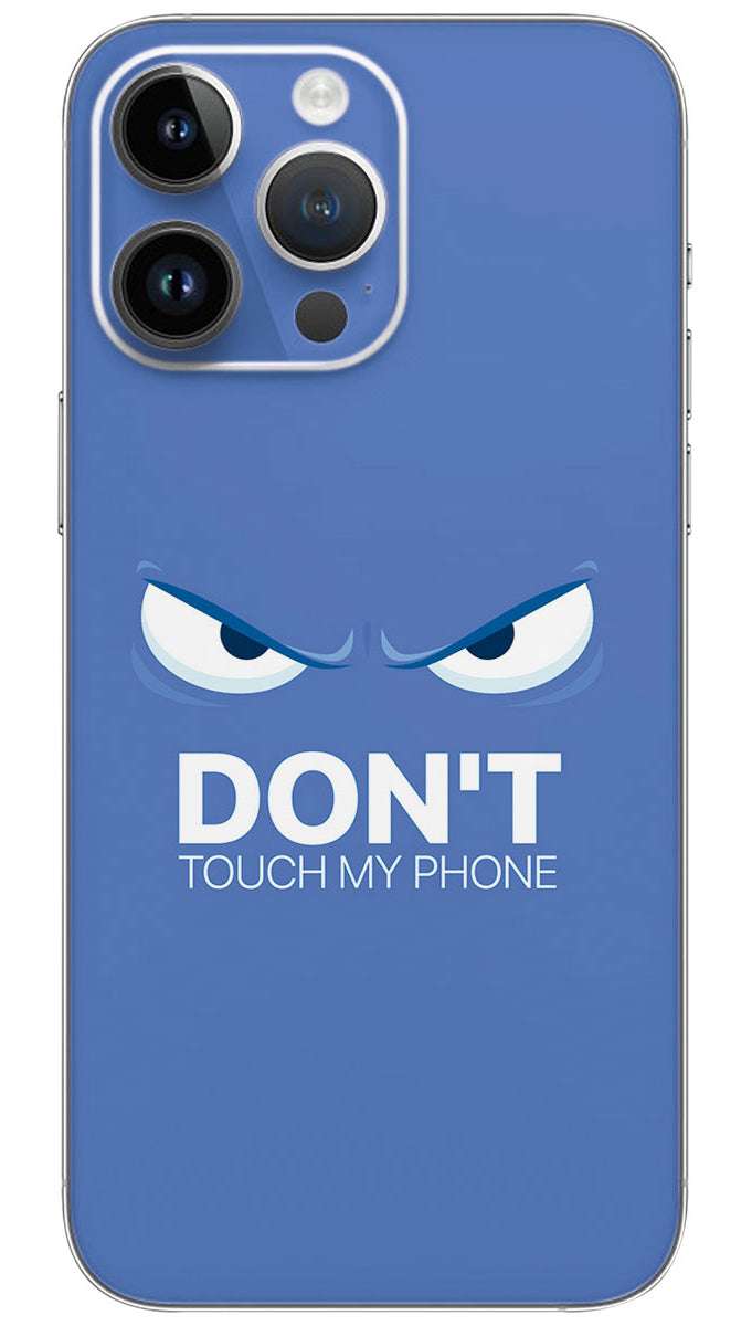 Dont touch my quotes  Mobile Skin Wrap