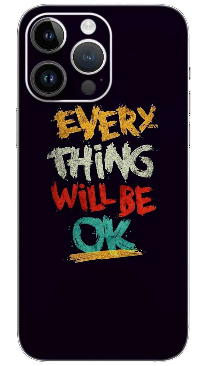 Every thing will be ok quotes Mobile Skin Wrap