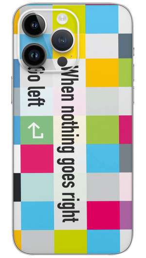 Go right go left quotes Mobile Skin Wrap