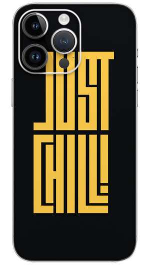Just chill quotes Mobile Skin Wrap
