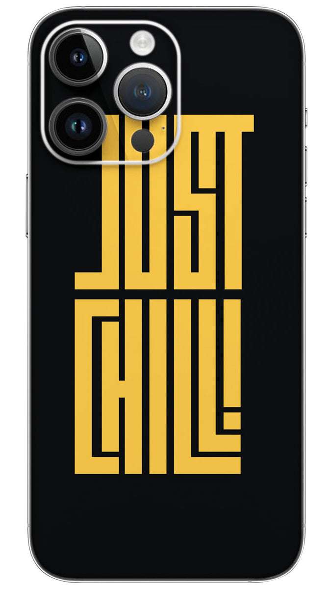 Just chill quotes Mobile Skin Wrap
