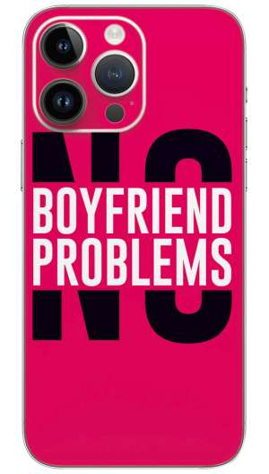No boyfriend no problem quotes Mobile Skin Wrap