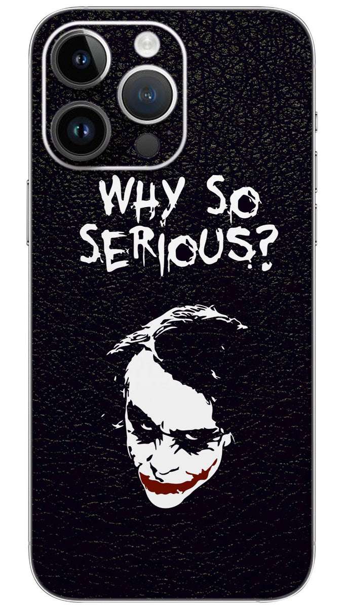 WHY SO SERIOUS Mobile Skin Wrap