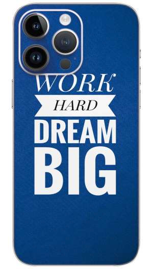 Work hard dreambig quotes Mobile Skin Wrap