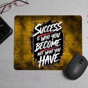 Inspirational motivational quote Printed Mouse Pad