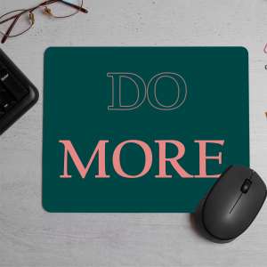 Minimalism, motivational Printed Mouse Pad